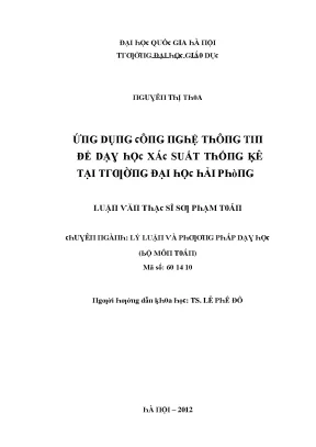Luận văn ứng dụng công nghệ thông tin để dạy học xác suất thống kê tại trường đại học hải phòng
