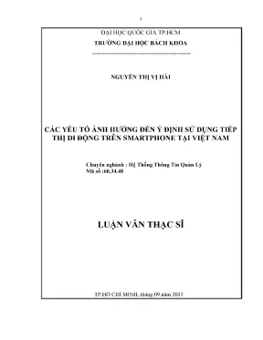 Luận văn thạc sĩ hệ thống thông tin quản lý các yếu tố ảnh hưởng đến ý định sử dụng tiếp thị di động trên smartphone tại việt nam