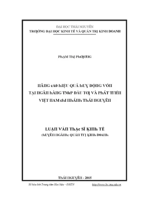 Luận văn nâng cao hiệu quả huy động vốn tại ngân hàng thương mại cổ phần đầu tư và phát triển việt nam chi nhánh thái nguyên