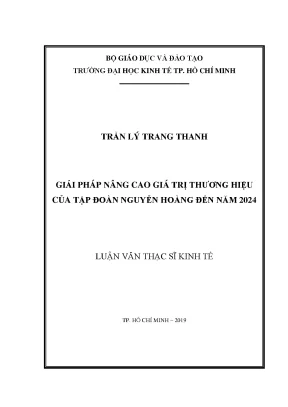 Luận văn giải pháp nâng cao giá trị thương hiệu của tập đoàn nguyễn hoàng đến năm 2024