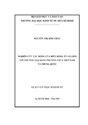 Luận văn nghiên cứu tác động của biến động tỷ giá đối với thương mại song phương giữa việt nam và trung quốc