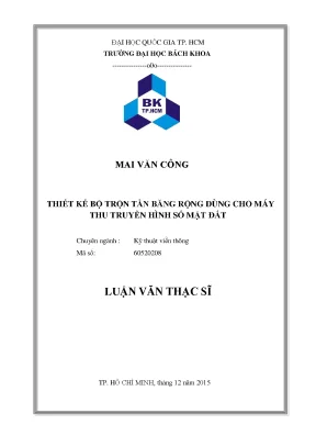 Luận văn thạc sĩ kỹ thuật viễn thông thiết kế bộ trộn tần băng rộng dùng cho máy thu truyền hình số mặt đất
