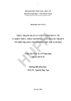 Thực trạng quản lý chất thải rắn y tế và kiến thức thực hành của cán bộ các trạm y tế trên địa bàn thành phố việt trì