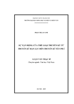 Luận văn thạc sĩ sự vận động của thể loại truyền kỳ từ truyền kỳ mạn lục đến truyền kỳ tân phả