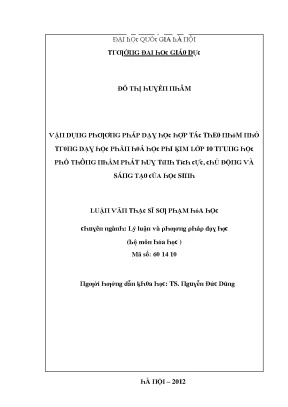 Luận văn vận dụng phương pháp dạy học hợp tác theo nhóm nhỏ trong dạy học phần hóa học phi kim lớp 10 trung học phổ thông nhằm phát huy tính tích cực chủ động và sáng tạo của học sinh