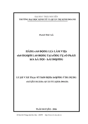 Luận văn nâng cao động lực làm việc cho người lao động tại công ty cổ phần bia hà nội hải dương