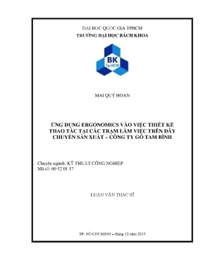 Luận văn thạc sĩ kỹ thuật công nghiệp ứng dụng ergonomics vào việc thiết kế thao tác tại các trạm làm việc trên dây chuyền sản xuất công ty gỗ tam bình