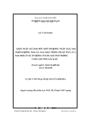 Luận văn biện pháp chỉ đạo đổi mới phương pháp dạy học theo hướng tích cực hóa hoạt động nhận thức của học sinh ở các trường trung học phổ thống vùng cao tỉnh bắc kạn