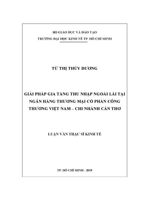 Luận văn giải pháp gia tăng thu nhập ngoài lãi tại ngân hàng thương mại cổ phần công thương việt nam chi nhánh cần thơ