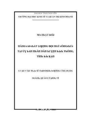 Luận văn nâng cao chất lượng đội ngũ công chức tại ủy ban nhân dân huyện bạch thông tỉnh bắc kạn