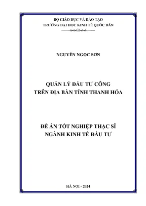 Luận văn thạc sĩ kinh tế đầu tư quản lý đầu tư công trên địa bàn tỉnh thanh hóa