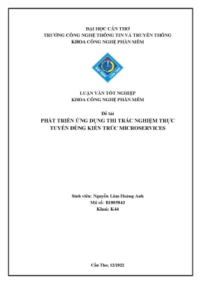 Luận văn tốt nghiệp khoa công nghệ phần mềm đề tài phát triển ứng dụng thi trắc nghiệm trực tuyến dùng kiến trúc microservices