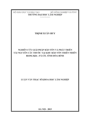 Luận văn nghiên cứu giải pháp bảo tồn và phát triển tài nguyên cây thuốc tại khu bảo tồn thiên nhiên hang kia pà cò tỉnh hòa bình