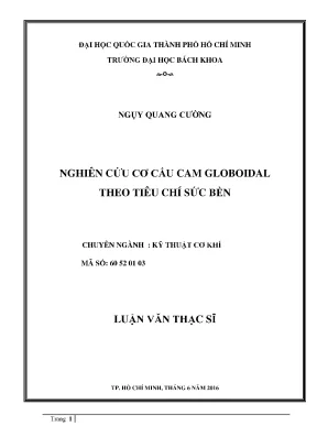 Luận văn thạc sĩ kỹ thuật cơ khí nghiên cứu cơ cấu cam globoidal theo tiêu chí sức bền
