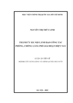 Luận án tiến sĩ thành ủy hà nội lãnh đạo công tác phòng chống lãng phí giai đoạn hiện nay