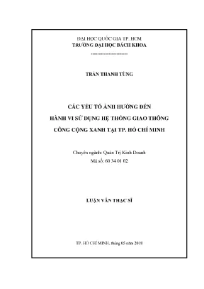 Luận văn thạc sĩ quản trị kinh doanh các yếu tố ảnh hưởng đến hành vi sử dụng hệ thống giao thông công cộng xanh tại tp hồ chí minh
