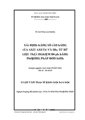 Luận văn xác định hằng số cân bằng của axit axetic và nh3 từ dữ liệu thực nghiệm đo ph bằng phương pháp đơn hình