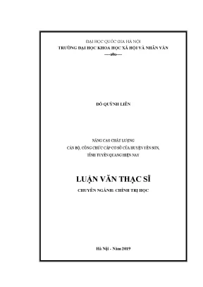 Luận văn thạc sĩ nâng cao chất lượng cán bộ công chức cấp cơ sở của huyện yên sơn tỉnh tuyên quang hiện nay