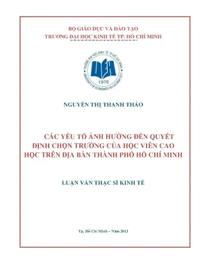 Luận văn các yếu tố ảnh hưởng đến quyết định chọn trường của học viên cao học trên địa bàn thành phố hồ chí minh luận văn thạc sĩ