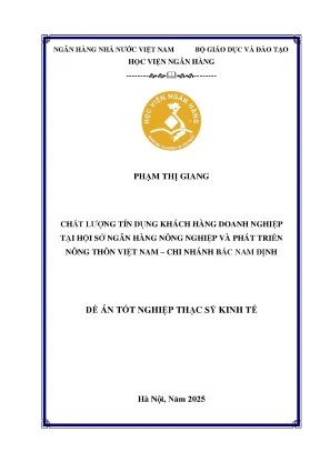 Luận văn thạc sĩ tài chính ngân hàng chất lượng tín dụng khách hàng doanh nghiệp tại hội sở ngân hàng nông nghiệp và phát triển nông thôn việt nam chi nhánh bắc nam định