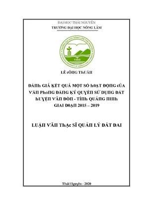 Luận văn đánh giá kết quả một số hoạt động của văn phòng đăng ký quyền sử dụng đất huyện vân đồn tỉnh quảng ninh giai đoạn 2015 2019