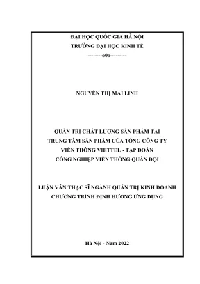 Luận văn thạc sĩ quản trị kinh doanh quản trị chất lượng sản phẩm tại trung tâm sản phẩm của tổng công ty viễn thông viettel tập đoàn công nghiệp viễn thông quân đội