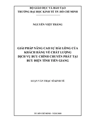 Luận văn giải pháp nâng cao sự hài lòng của khách hàng về chất lượng dịch vụ bưu chính chuyển phát tại bưu điện tỉnh tiền giang