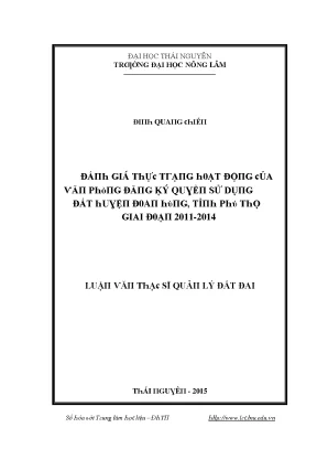 Luận văn đánh giá thực trạng hoạt động của văn phòng đăng ký quyền sử dụng đất huyện đoan hùng tỉnh phú thọ giai đoạn 2011 2014