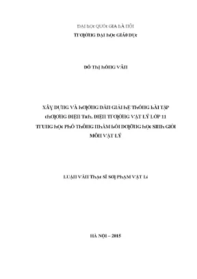 Luận văn xây dựn và hướng dẫn giải hệ thống bài tập chương điện tích điện trường vật lý lớp 11 trung học phổ thông nhằm bồi dưỡng học sinh giỏi môn vật lý