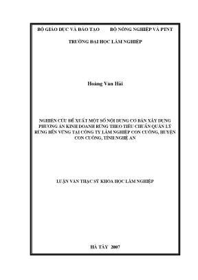 Luận văn nghiên cứu đề xuất một số nội dung cơ bản xây dựng phương án kinh doanh rừng theo tiêu chuẩn quản lý rừng bền vững tại công ty lâm nghiệp con cuông huyện con cuông tỉnh nghệ an