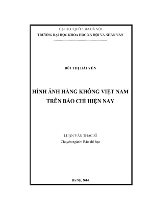 Luận văn thạc sĩ hình ảnh hàng không việt nam trên báo chí hiện nay