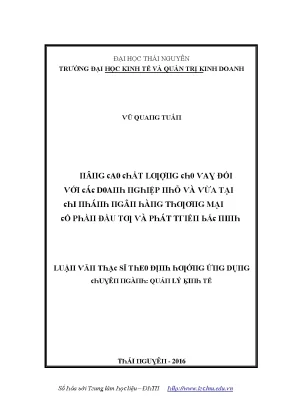 Luận văn nâng cao chất lượng cho vay đối với các doanh nghiệp nhỏ và vừa tại chi nhánh ngân hàng thương mại cổ phần đầu tư và phát triển bắc ninh