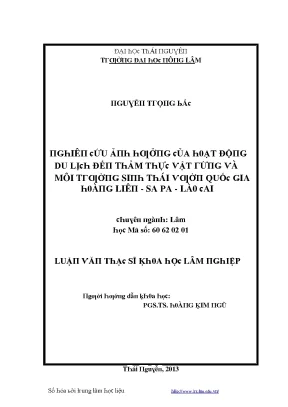 Luận văn nghiên cứu ảnh hưởng của hoạt động du lịch đến thảm thực vật rừng và môi trường sinh thái vườn quốc gia hoàng liên sa pa lào cai