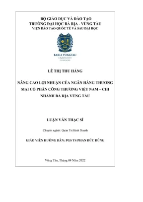 Luận văn thạc sĩ nâng cao lợi nhuận của ngân hàng thương mại cổ phần công thương việt nam chi nhánh bà rịa vũng tàu