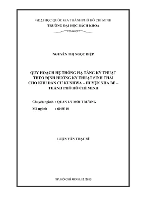 Luận văn thạc sĩ quản lý môi trường quy hoạch hệ thống hạ tầng kỹ thuật theo định hướng kỹ thuật sinh thái cho dân cư kunhwa huyện nhà bè thành phố hồ chí minh