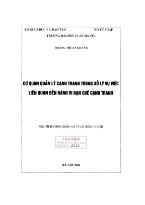Luận văn thạc sĩ luật học cơ quan quản lý cạnh tranh trong xử lý vụ việc liên quan đến hành vi hạn chế cạnh tranh