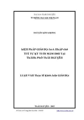 Luận văn biện pháp giáo dục hòa nhập cho trẻ tự kỷ tuổi mầm non tại thành phố thái nguyên