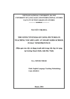 Luận văn thạc sĩ the effectiveness of using pictures in teaching vocabulary at smart kids school in bac ninh province