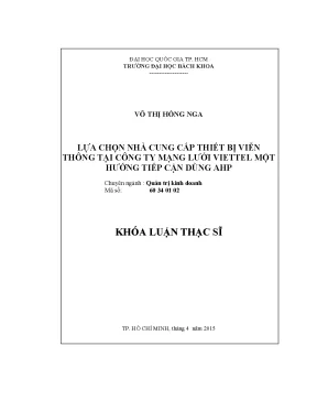 Luận văn thạc sĩ quản trị kinh doanh lựa chọn nhà cung cấp thiết bị viễn thông tại công ty mạng lưới viettel một hướng tiếp cận dùng ahp