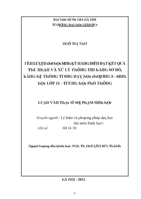 Luận văn rèn luyện cho học sinh kỹ năng diễn đạt kết quả thu nhận và xử lý thông tin bằng sơ đồ bằng hệ thống trong dạy học chương i sinh học lớp 11 trung học phổ thông