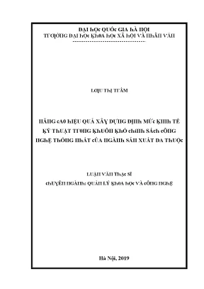 Luận văn nâng cao hiệu quả xây dựng định mức kinh tế kỹ thuật trong khuôn khổ chính sách công nghệ thống nhất của ngành sản xuất da thuộc