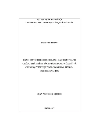 Luận án tiến sĩ đảng bộ tỉnh bình định lãnh đạo đấu tranh chống phá chính sách bình định của mỹ và chính quyền việt nam cộng hòa từ năm 1961 đến năm 1973