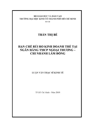 Luận văn hạn chế rủi ro kinh doanh thẻ tại ngân hàng tmcp ngoại thương chi nhánh lâm đồng