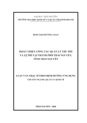 Luận văn hoàn thiện công tác quản lý thu phí và lệ phí trên tại thành phố thái nguyên tỉnh thái nguyên