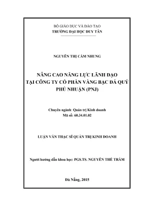 Luận văn thạc sĩ nâng cao năng lực lãnh đạo tại công ty cổ phần vàng bạc đá quý phú nhuận pnj