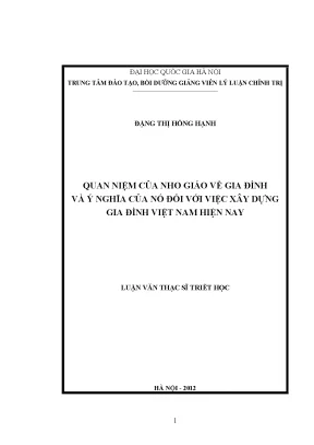 Luận văn thạc sĩ quan niệm của nho giáo về gia đình và ý nghĩa của nó đối với việc xây dựng gia đình việt nam hiện nay