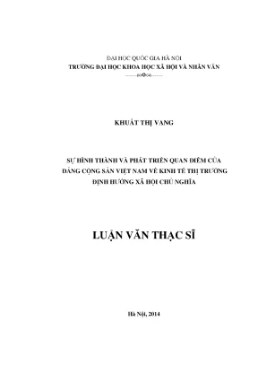 Luận văn thạc sĩ sự hình thành và phát triển quan điểm của đảng cộng sản việt nam về kinh tế thị trường định hướng xã hội chủ nghĩa