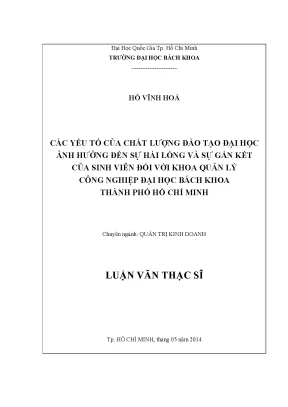 Luận văn thạc sĩ quản trị kinh doanh các yếu tố của chất lượng đào tạo đại học ảnh hưởng đến sự hài lòng và sự gắn kết của sinh viên đối với khoa quản lý công nghiệp đại học bách khoa thành phố hồ chí minh