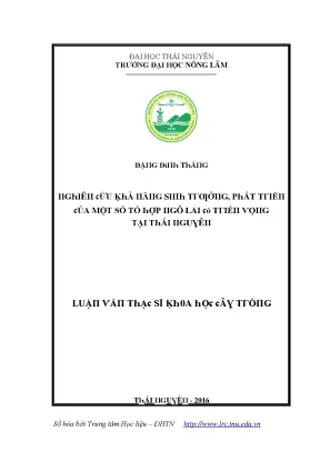 Luận văn nghiên cứu khả năng sinh trưởng phát triển của một số tổ hợp ngô lai có triển vọng tại thái nguyên