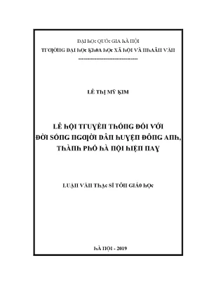 Luận văn lễ hội truyền thống đối với đời sống người dân huyện đông anh thành phố hà nội hiện nay